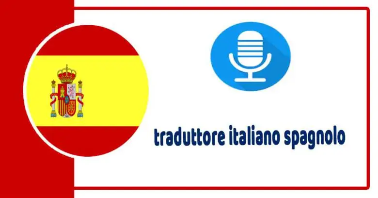 traduttore italiano spagnolo